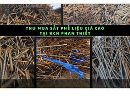 Thu mua sắt phế liệu giá cao tại Khu công nghiệp Phan Thiết