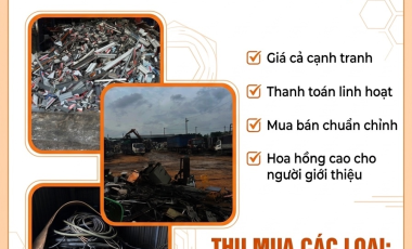 Thu mua phế liệu giá cao tại Đồng Nai