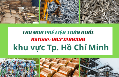 Thu mua phế liệu khu vực Tp. Hồ Chí Minh